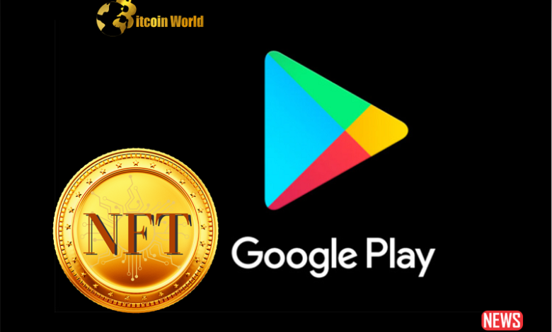 Google will Allow Non-Fungible Tokens (NFT) in Android Games and Apps